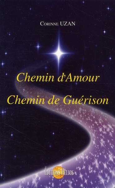 Chemin d'amour, chemin de guérison