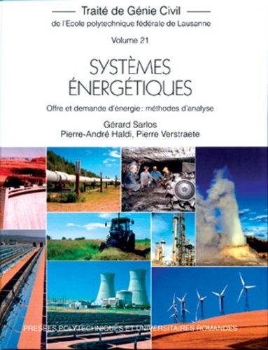 Systèmes énergétiques. Offre et demande d'énergie : méthodes d'analyse