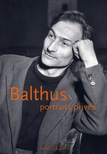 Balthus, portraits privés