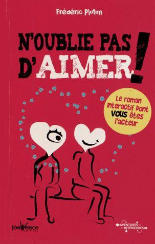 N'oublie pas d'aimer !