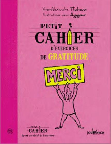 Petit cahier d'exercices de gratitude