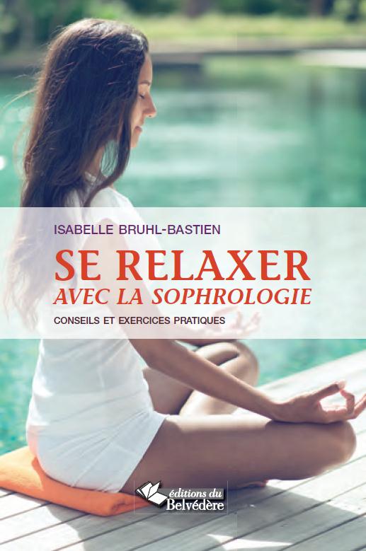 Se relaxer avec la sophrologie