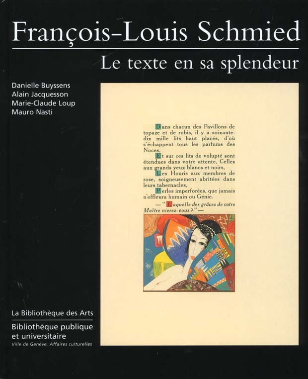 François-Louis Schmied. Le texte en sa splendeur