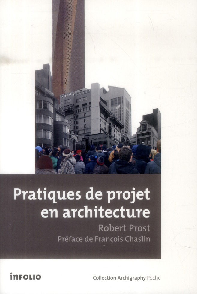 Pratiques de projets en architecture. Le tournant silencieux