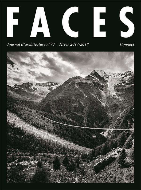 Faces N° 73, Hiver 2017-2018 : Connect