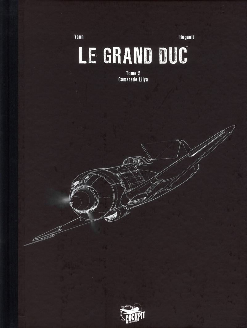 Le Grand Duc Tome 2 : Camarade Lilya