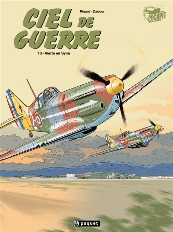 Ciel de guerre Tome 3 : Alerte en Syrie