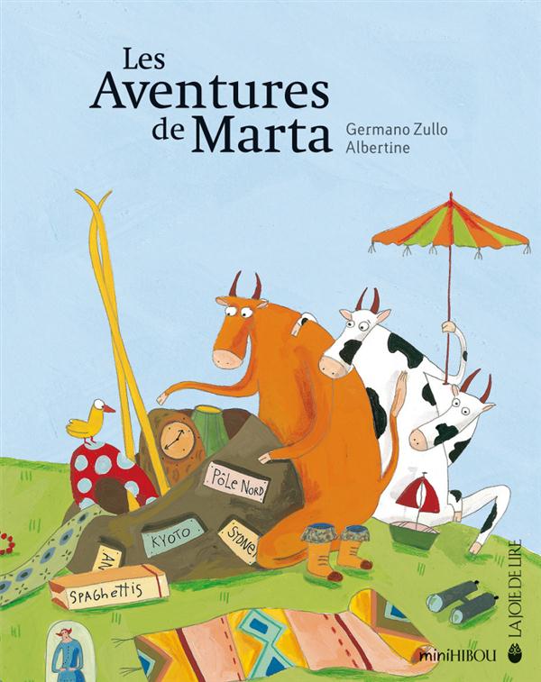 Les Aventures de Marta. Marta et la bicyclette ; Marta au pays des montgolfières ; Marta et la pieuv