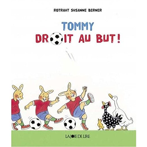 Tommy droit au but