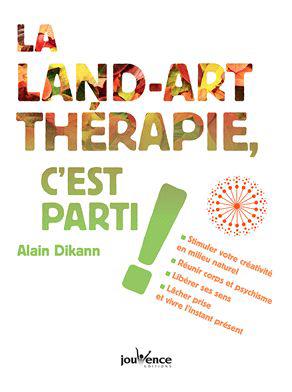 La land art-thérapie, c'est parti !