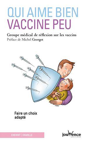 Qui aime bien, vaccine peu ! Faire un choix adapté