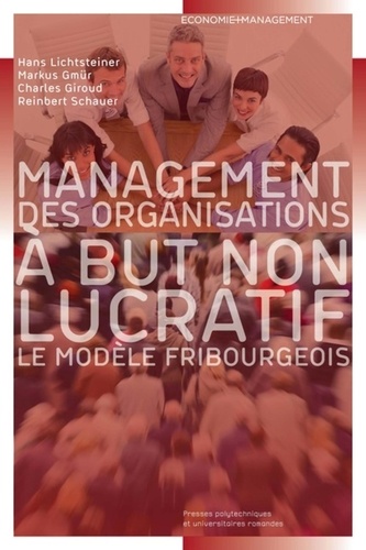 Management des organisations à but non lucratif. Le modèle fribourgeois