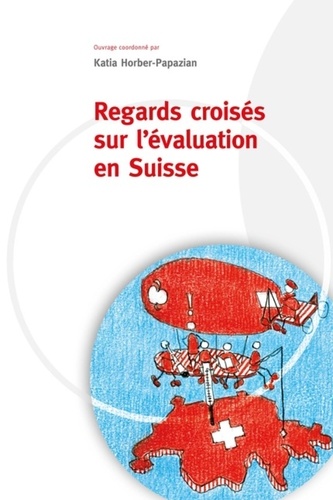 Regards croisés sur l'évaluation en Suisse