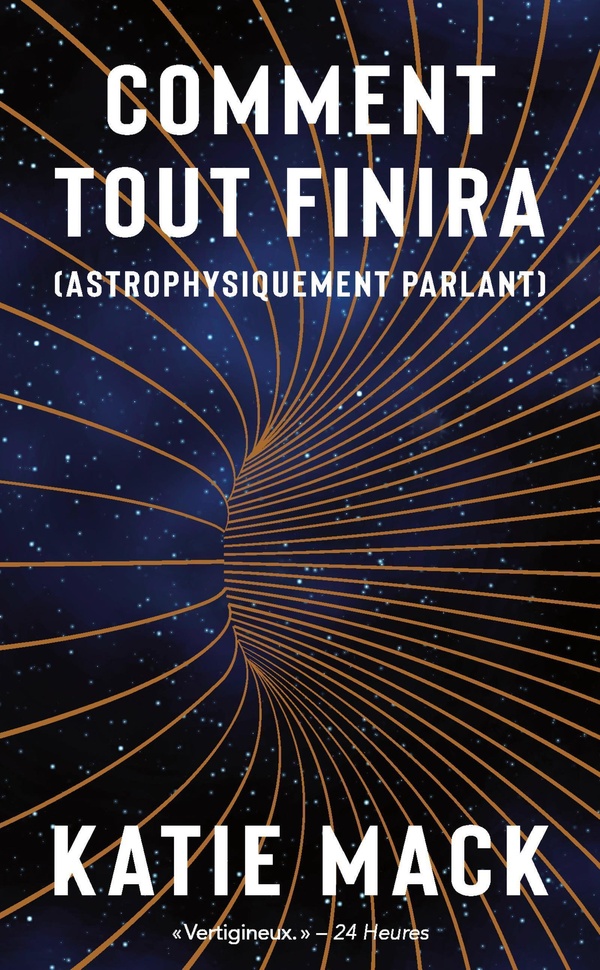 Comment tout finira (astrophysiquement parlant)