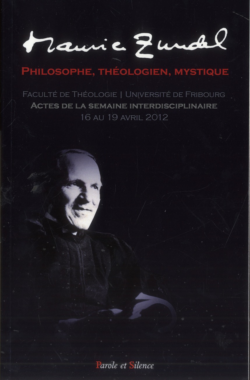 Maurice Zundel, philosophe, théologien, mystique / Actes de la semaine théologique de l'Université d