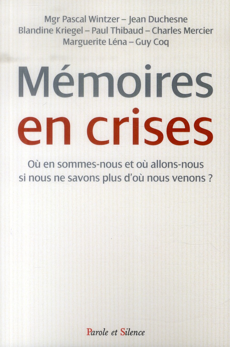 Mémoires en crises