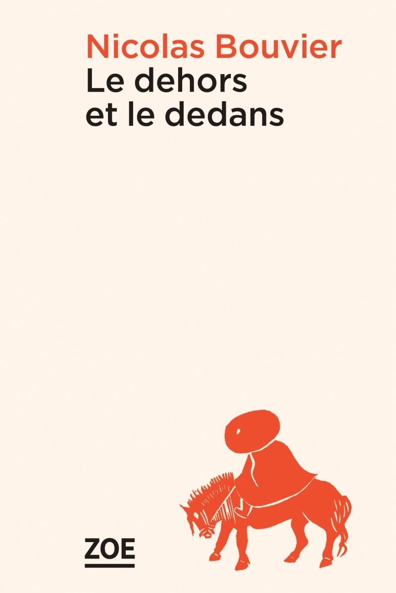 Le dehors et le dedans