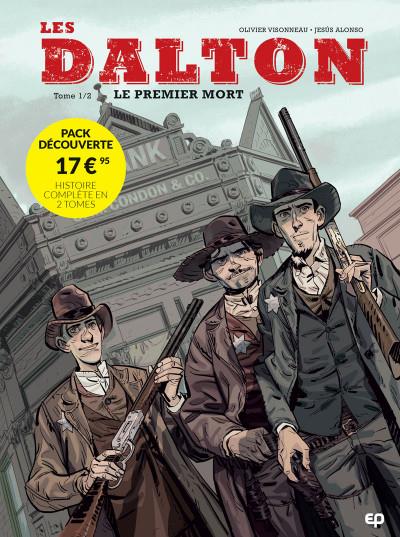 Les Dalton Tomes 1 et 2 : Le premier mort ; Le dernier jour. Pack découverte