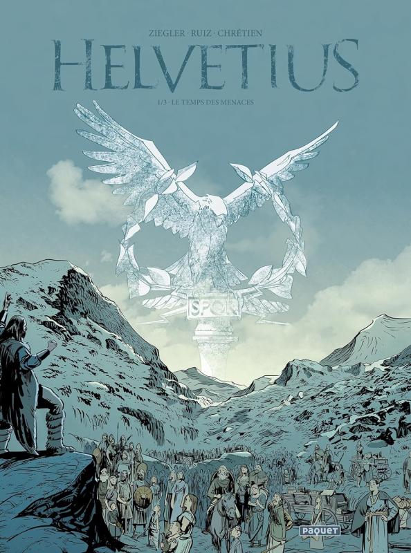 Helvetius Tome 1 : Le temps des menaces