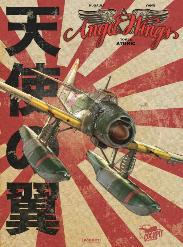 Angel Wings Tome 6 : Atomic. Edition collector