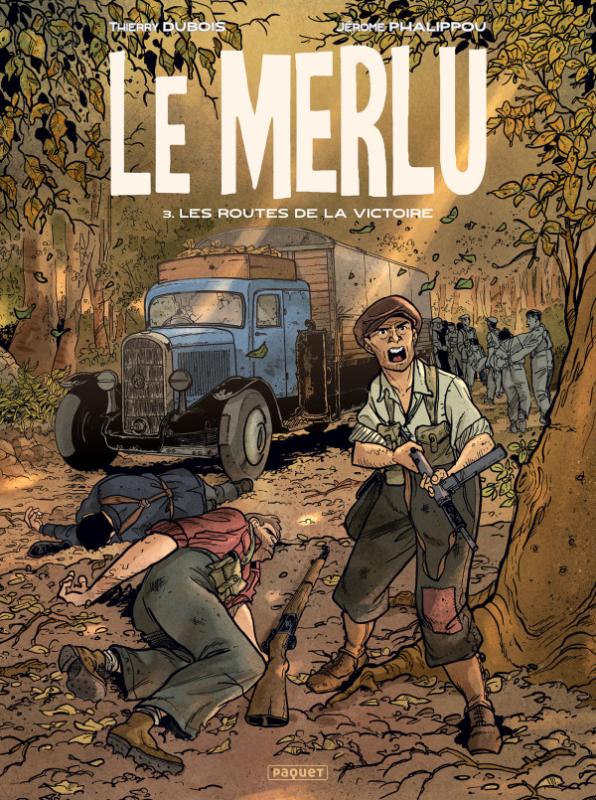 Le Merlu Tome 3 : Les routes de la victoire
