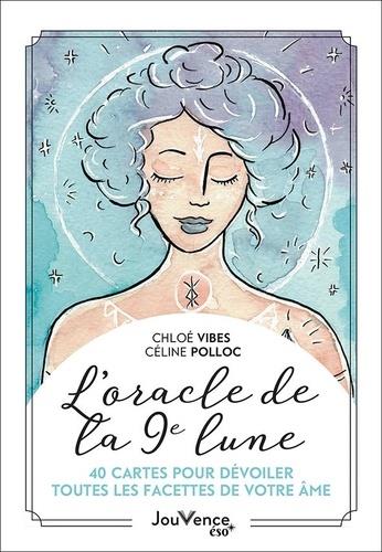L'oracle de la 9e lune. 40 cartes pour dévoiler toutes les facettes de votre âme