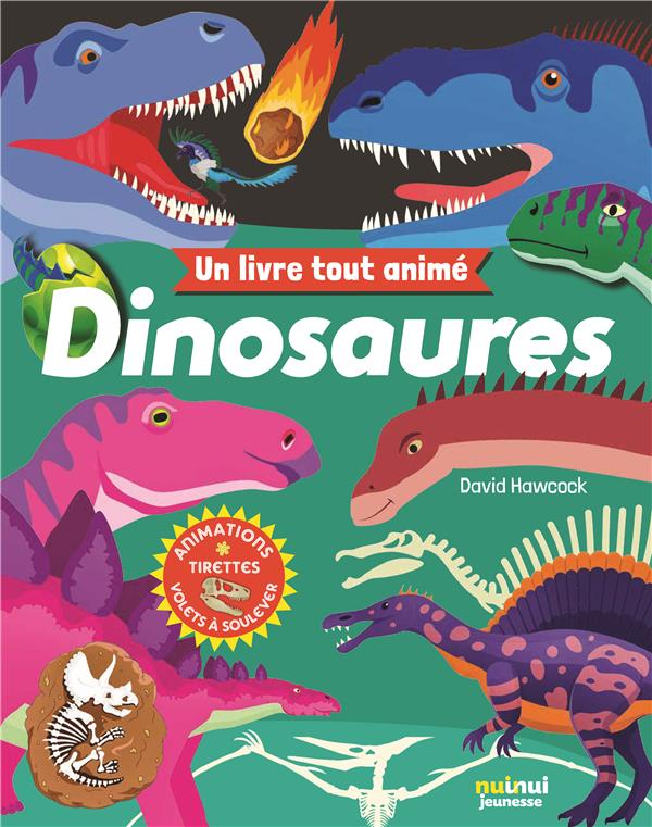 Dinosaures. Un livre tout animé
