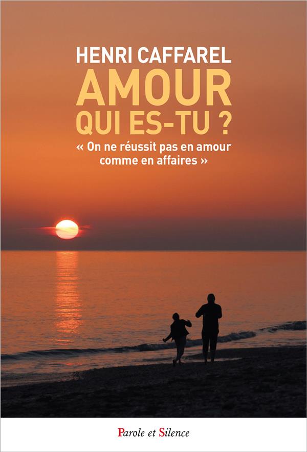 Amour qui es-tu?