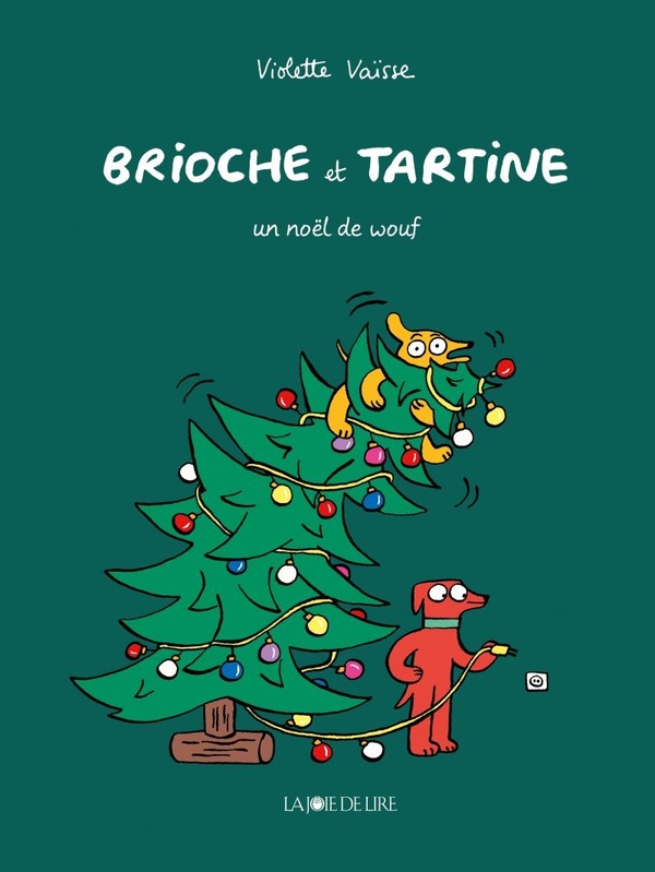 Brioche et Tartine : Un Noël de wouf