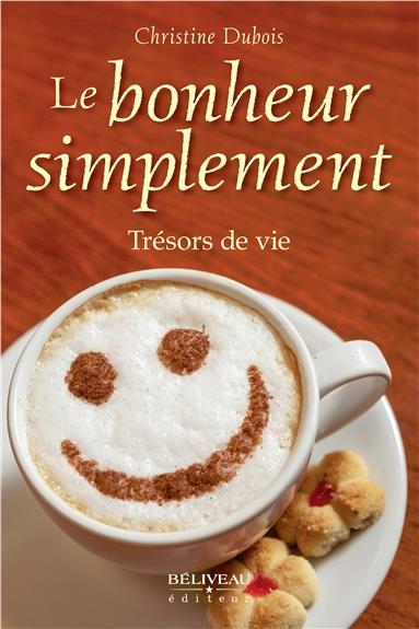 Le bonheur simplement
