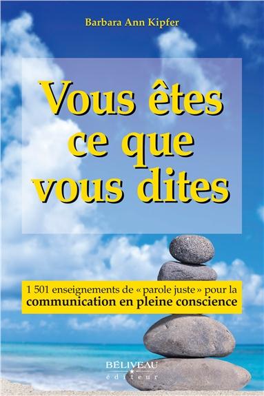 Vous êtes ce que vous dites