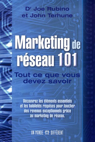 Marketing de réseau 101. Tout ce que vous devez savoir
