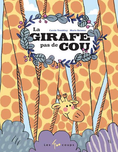 La girafe pas de cou