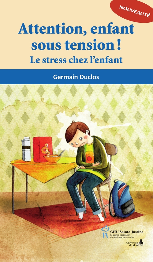 Attention, enfant sous tension ! Le stress chez l'enfant
