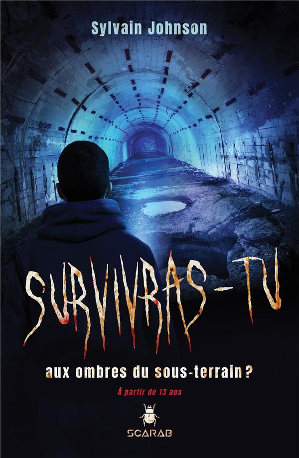 Survivras-tu aux ombres du souterrain ?