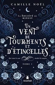 La société de minuit Tome 1 : Un vent de tourments et d'étincelles