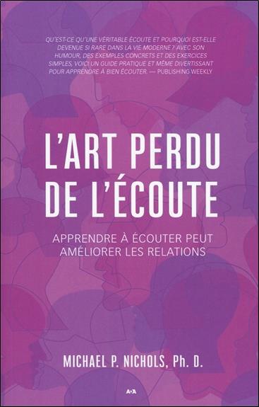 L'art perdu de l'écoute. Apprendre à écouter peut améliorer les relations