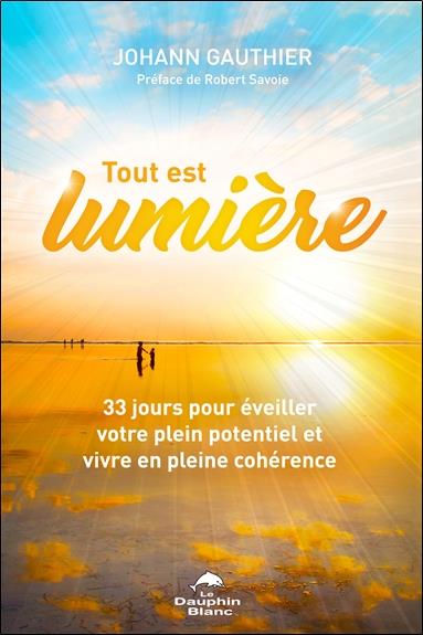 Tout est lumière