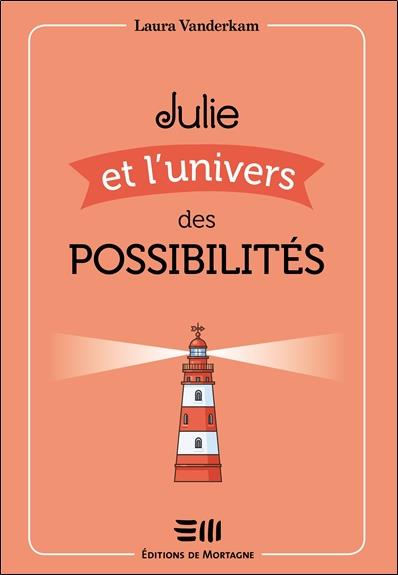 Julie et l'Univers des possibilités