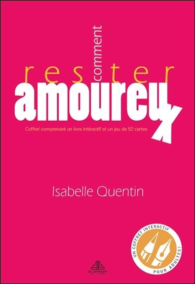 Rester amoureux. 3e édition