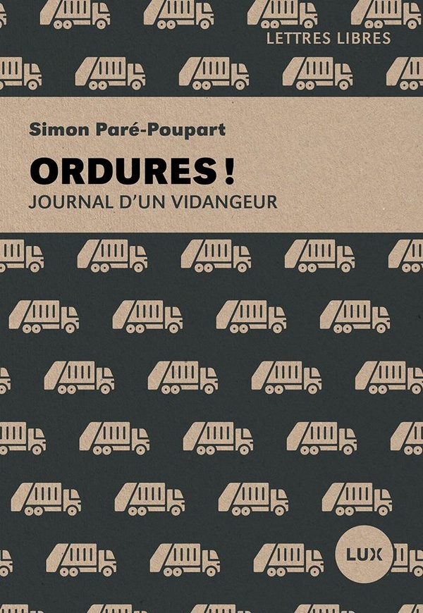 Ordures ! Journal d'un vidangeur