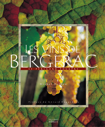 Les vins de Bergerac