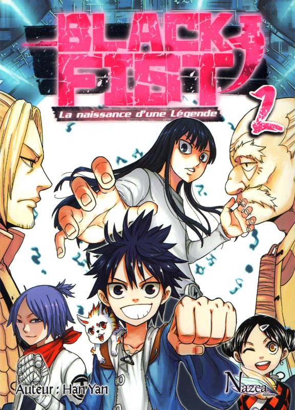 Black Fist. La naissance d'une légende Tome 2