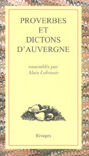 Proverbes et dictons d'Auvergne