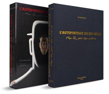 L'autoportrait au XXe siècle. Moi Je, par soi-même