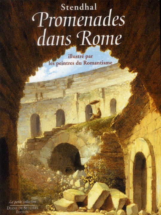 Promenades dans Rome. Illustré par les peintres du Romantisme