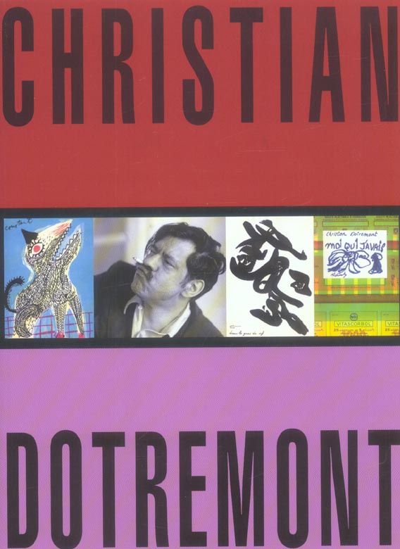 Christian Dotremont. 1922-1979