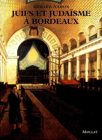 Juifs et judaïsme à Bordeaux