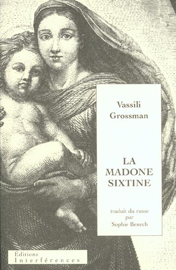 La Madone Sixtine suivie de Repos éternel