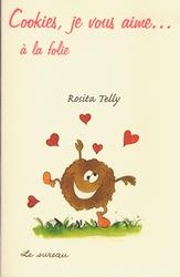 Cookies, je vous aime... à la folie !